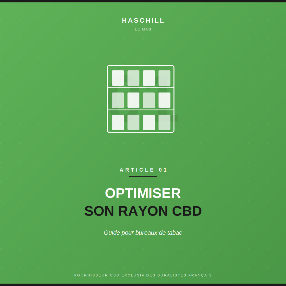 Comment optimiser son rayon CBD en bureau de tabac